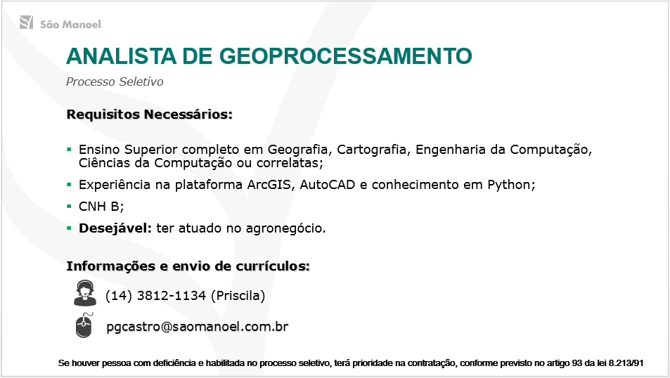 ANALISTA-DE-GEOPROCESSAMENTO Usina São Manoel contrata analista de geoprocessamento