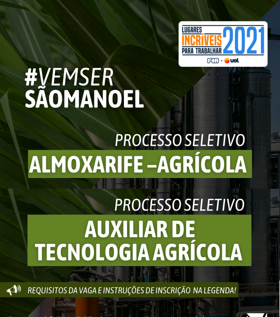 image-13-906x1024 Usina São Manoel contrata almoxarife e auxiliar de tecnologia agrícola